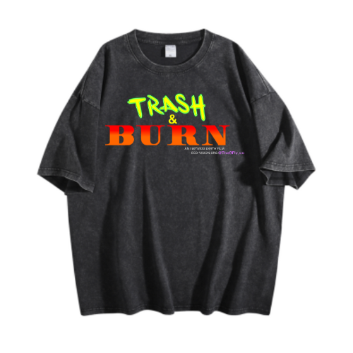 Trash & Burn